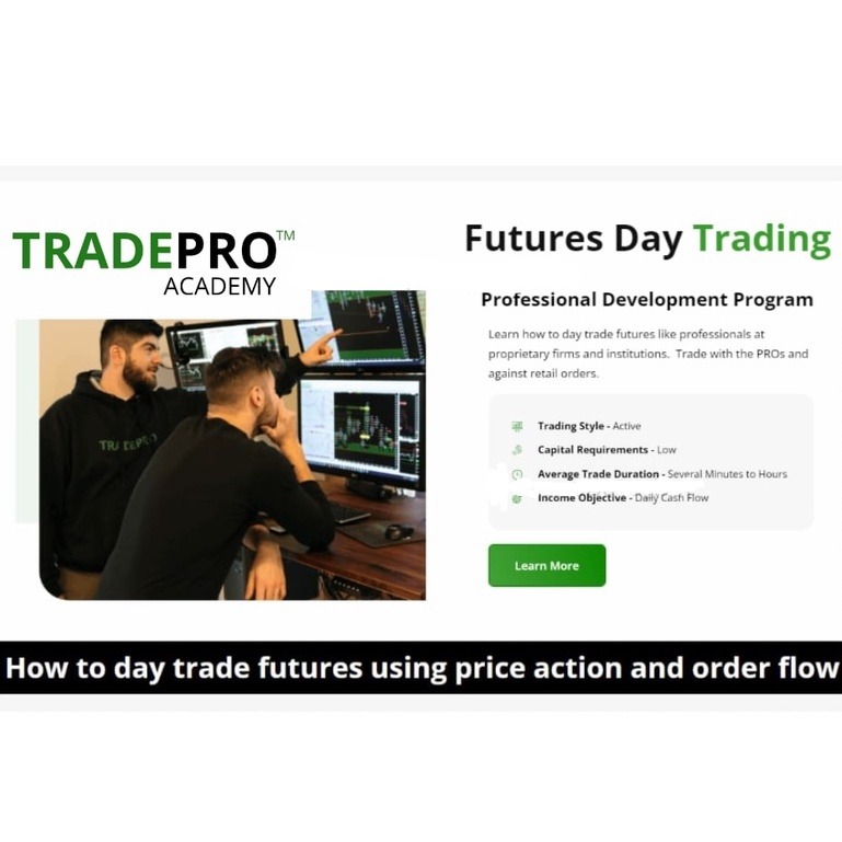 TRADEPRO ACADEMY – Futures Day Trading and Order Flow Course