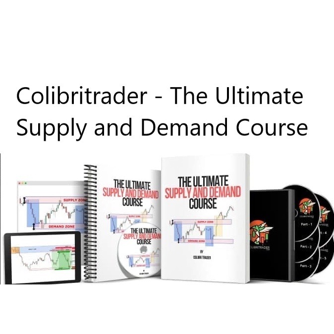 Colibri Trader – The Ultimate Supply And Demand Course