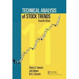 Technical Analysis of Stock Trends, Eleventh Edition