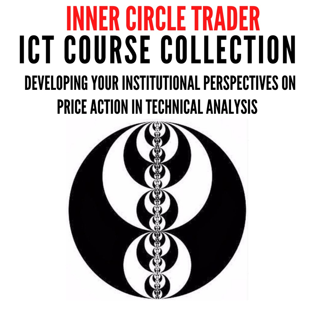 Inner Circle Trader ICT Course Collection 2011 – 2025  all for future updates