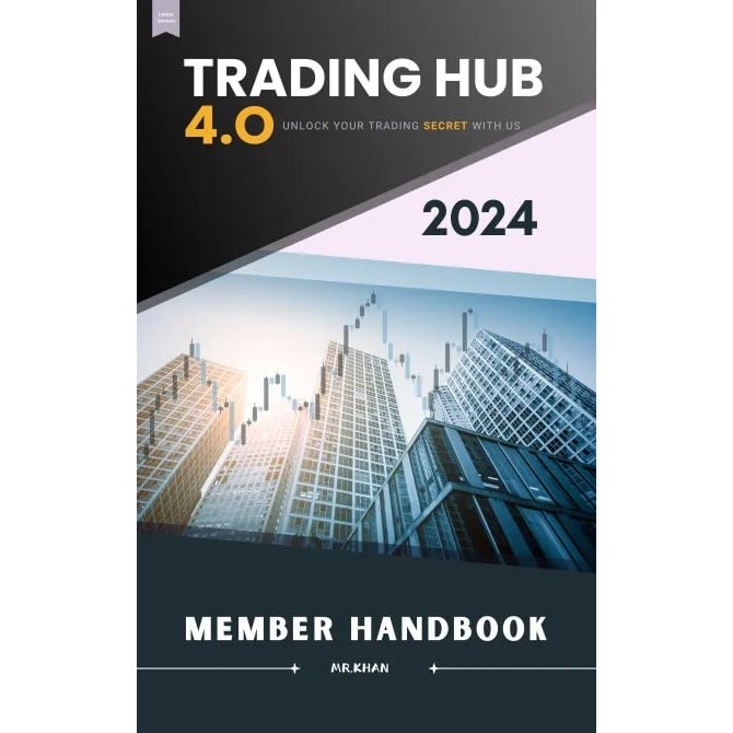 Trading Hub 4.0 (2024) Member Handbook (PDF)