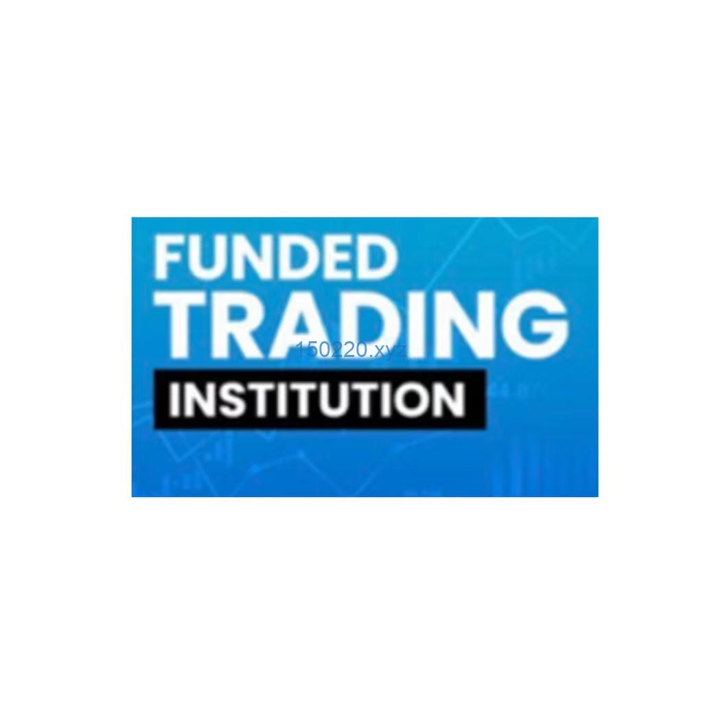 Funded Trading Institution Course 2022-TheTrendFollowing