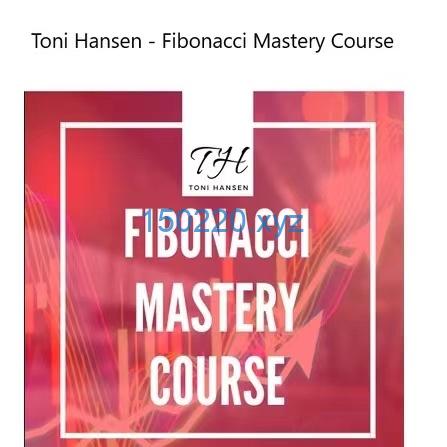 Toni Hansen Fibonacci Mastery Course-TheTrendFollowing