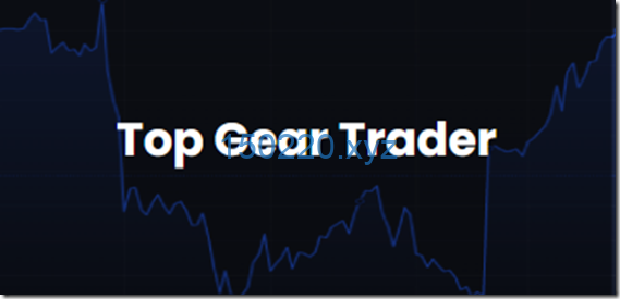 Top Trade Tools Top Gear Trader-TheTrendFollowing