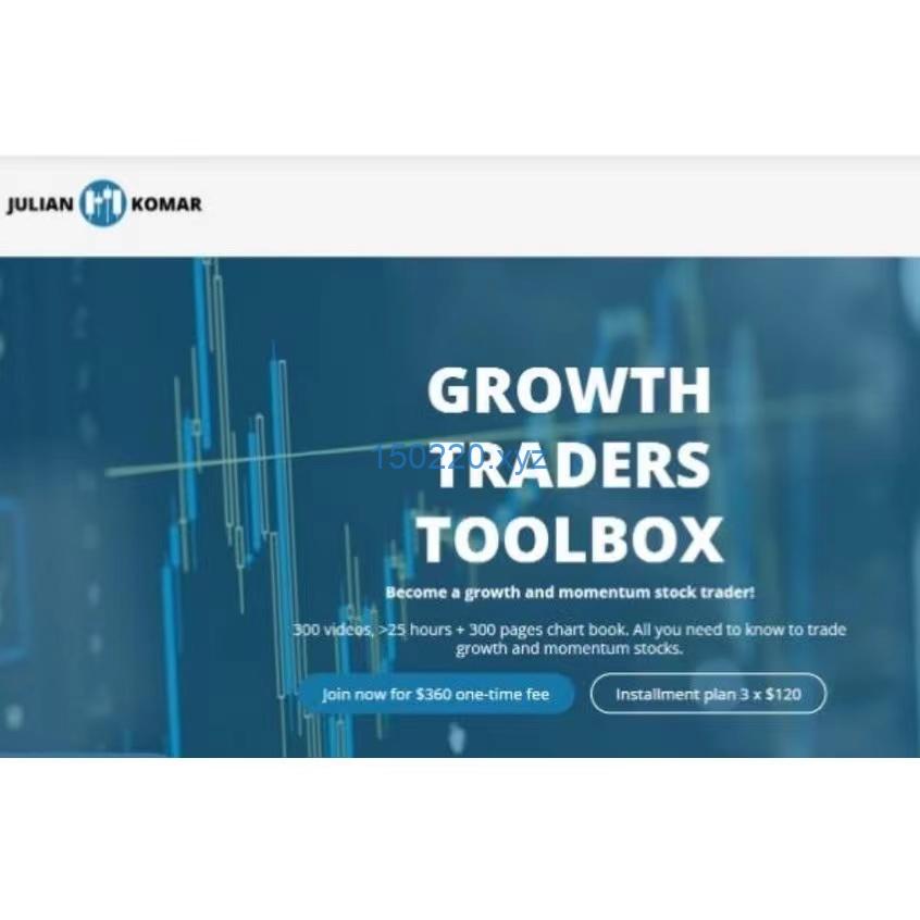 Julian Komar – Growth Traders Toolbox-TheTrendFollowing