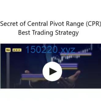 Secret of Central Pivot Range (CPR) Best Trading Strategy-TheTrendFollowing